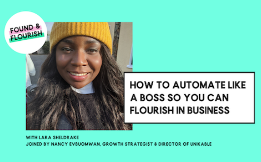 How to automate like a boss so you can flourish in business