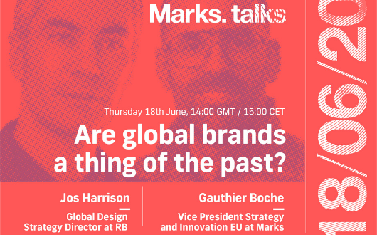 Marks Talks: Are global brands a thing of the past?