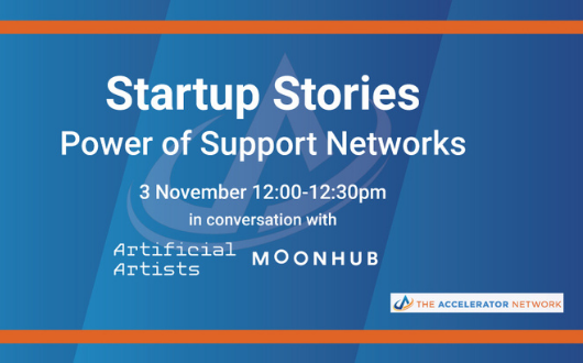 Startup Stories: Power of Support Networks - The Accelerator Network & Plexal
