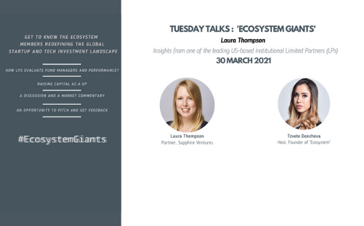 #EcosystemGiants' - Laura Thompson (Partner, Sapphire Ventures)