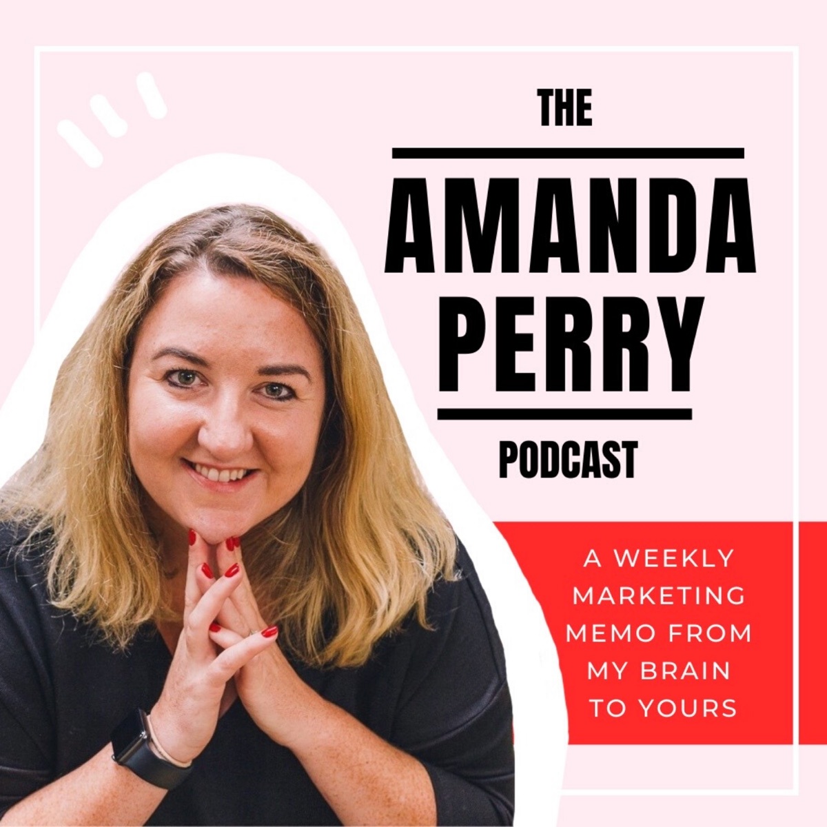 The Amanda Perry Podcast 