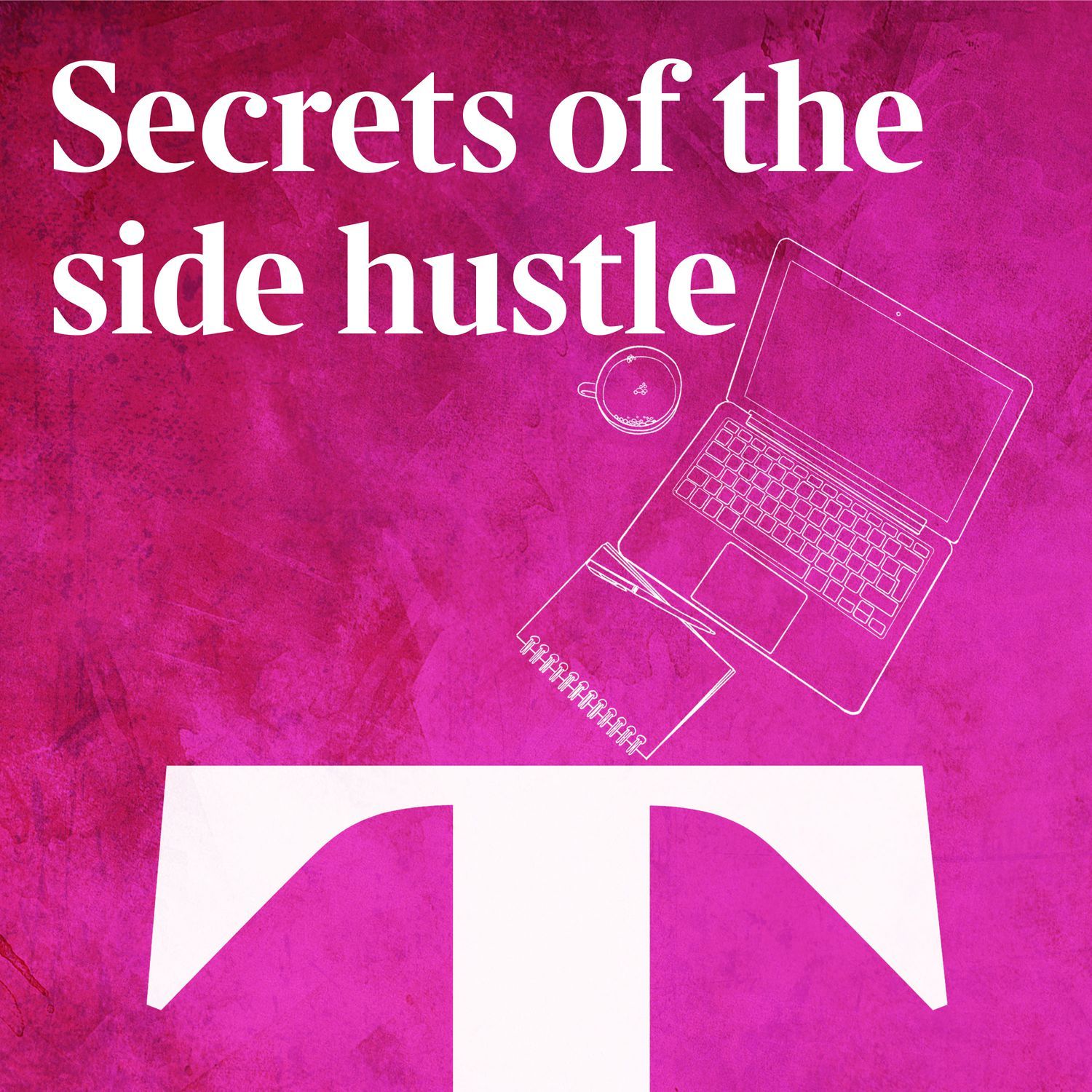 Secrets of the Side Hustle