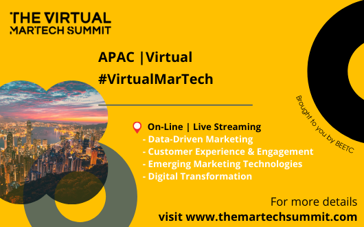 The Virtual MarTech Summit APAC, 22 & 23 February