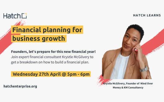 Hatch Learns: Financial Planning for Business Growth