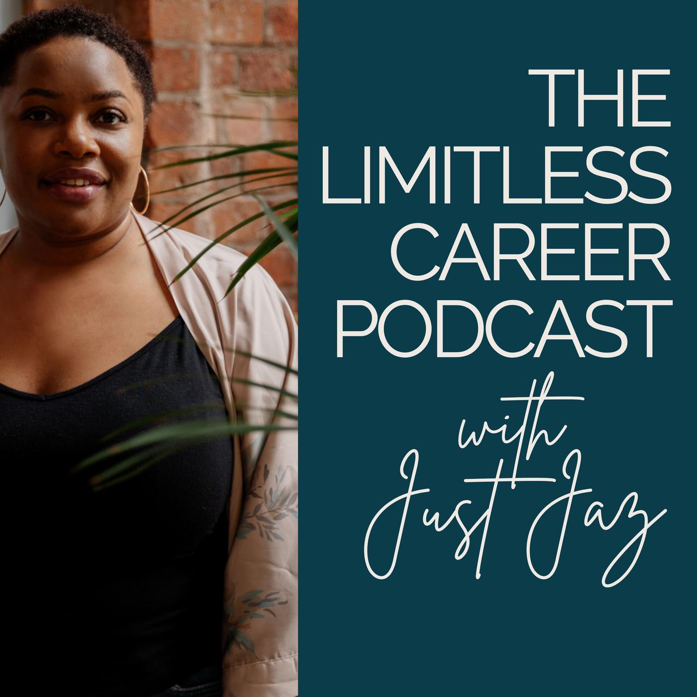 The Limitless Career Podcast