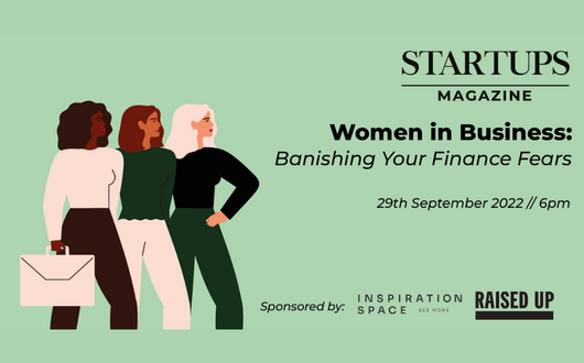 Women in Business: Banishing Your Finance Fears