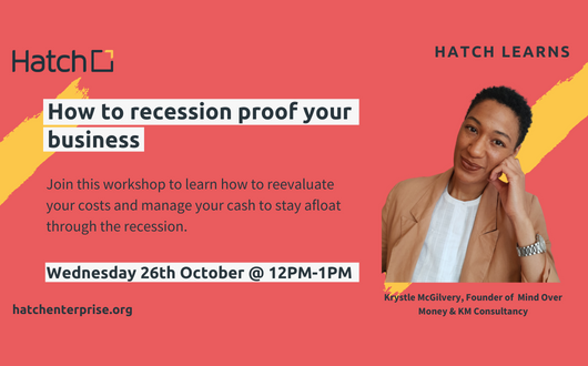 Hatch Learns: How to recession proof your business