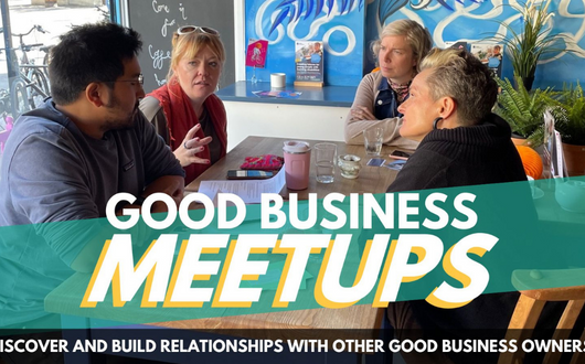 Good Business Meetup - Brighton