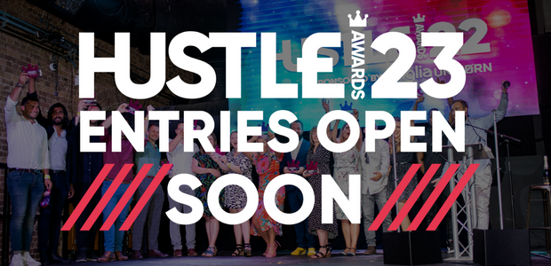 Less than a month until entries for the Hustle Awards 2023 open!