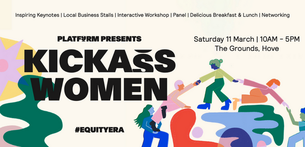 Platf9rm Presents: Kickass Women - Equity Era