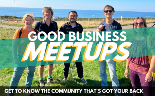 Good Business Meetup - Brighton