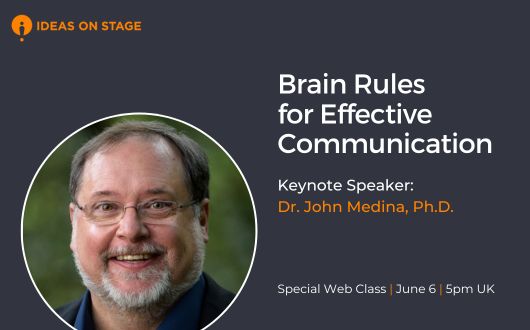 Brain Rules for Effective Communication
