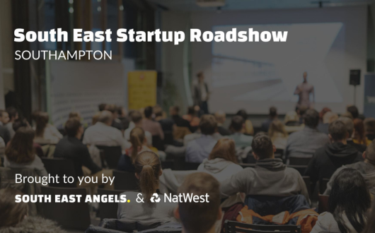 South East Startup Roadshow - Southampton