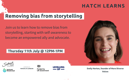 Hatch Learns: Removing bias from storytelling