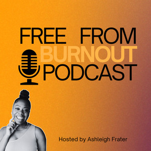 Free From Burnout