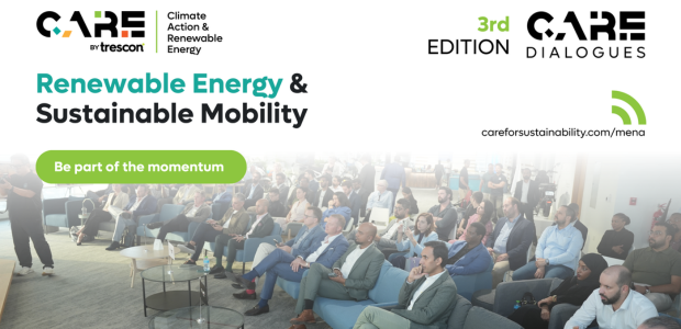 Trescon’s CARE Dialogues in Dubai highlights renewable energy and sustainable mobility trends