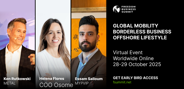 FREEDOM BUSINESS SUMMIT 2025 - THE PREMIER VIRTUAL SUMMIT FOR GLOBAL CITIZENS, RELOCATION EXPERTS AND INVESTORS EXPLORING SOUTHEAST ASIA