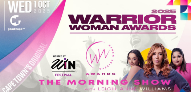 GOOD HOPE FM ‘WARRIOR WOMAN AWARDS’ JOINS FORCES WITH WomenIN FESTIVAL 2025