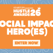 Hustle Awards: Social Impact Hero(es) Award