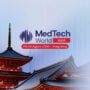 Why every serious MedTech player needs to be in Hong Kong this August